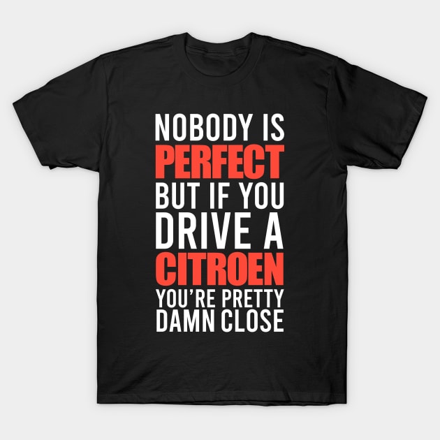 Citroen Owners T-Shirt by VrumVrum